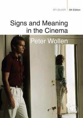 Signs and Meaning in Cinema
            
                BFI Silver
