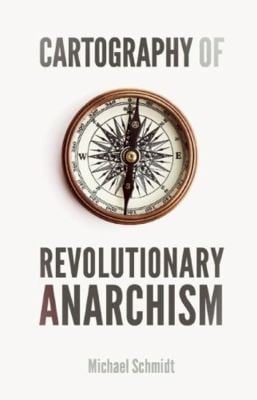 Cartographie de l’anarchisme révolutionnaire