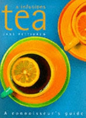 Tea Infusions A Connoisseurs Guide