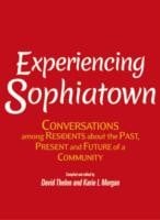 Experiencing Sophiatown Conversations Among Residents About The Past Present And Future Of A Community