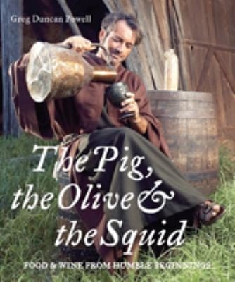 The Pig The Olive The Squid Food Wine From Humble Beginnings