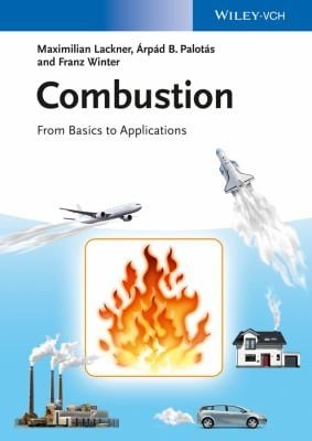 Combustion From Basics To Applications