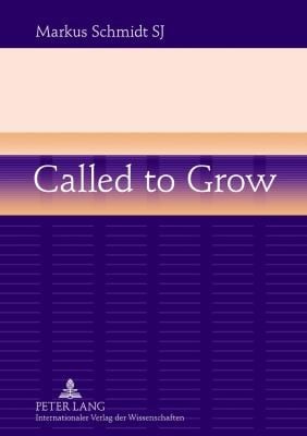 Called To Grow Brokenness And Gradual Growth Towards Wholeness