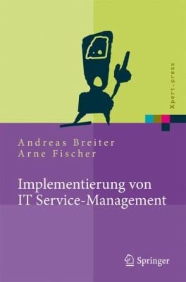 Implementierung Von Itservicemanagement Erfolgsfaktoren Aus Nationalen Und Internationalen Fallstudien