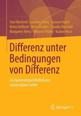 Differenz Unter Bedingungen Von Differenz Zu Spannungsverhltnissen Universitrer Lehre
