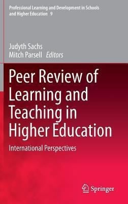 Peer Review Of Learning And Teaching In Higher Education International Perspectives