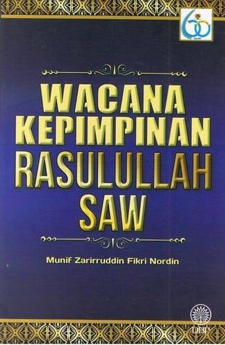 Wacana Kepimpinan Rasulullah SAW