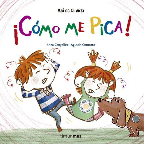 ¡Cómo me pica|