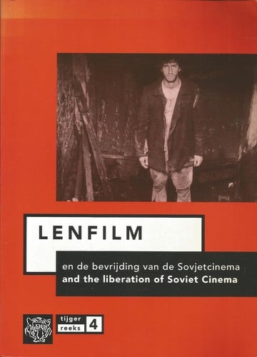 Lenfilm en de bevrijding van de Sovjet-cinema =