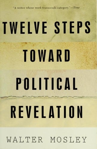 Twelve steps toward political revelation