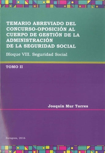 Temario abreviado del concurso-oposición al Cuerpo de Gestión de la administración de la Seguridad Social