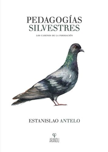 Pedagogías silvestres