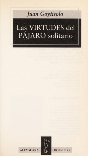 Las virtudes del pájaro solitario