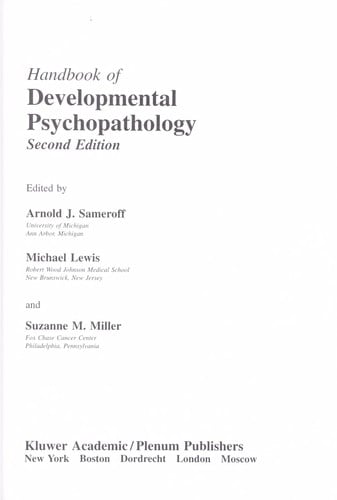Handbook of developmental psychopathology