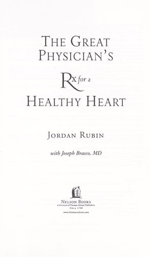 Great physician's Rx for a healthy heart