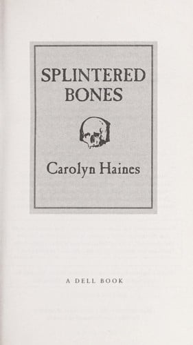 Splintered bones