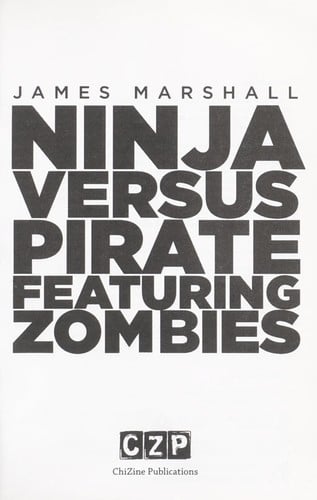 Ninja versus pirate featuring zombies