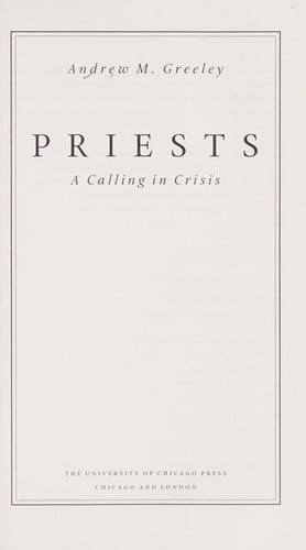 PRIESTS: A CALLING IN CRISIS