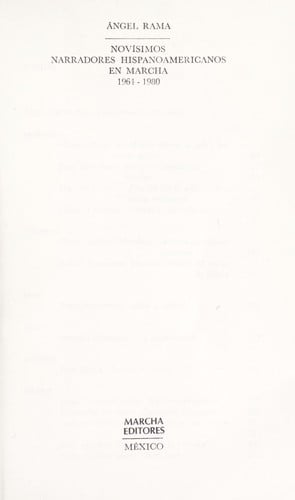 Novísimos narradores hispanoamericanos en Marcha, 1964-1980