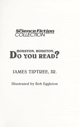 Houston, Houston, do you read?