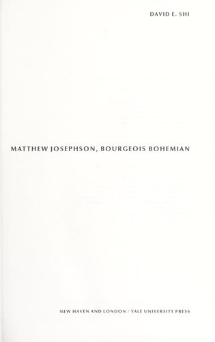 Matthew Josephson, bourgeois bohemian