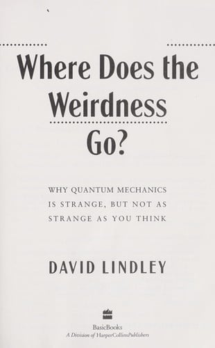 Where does the weirdness go?