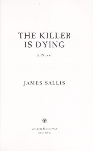 The killer is dying