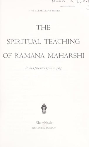 The spiritual teaching of Ramana Maharshi