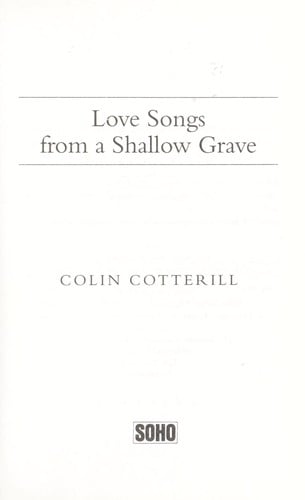 Love songs from a shallow grave