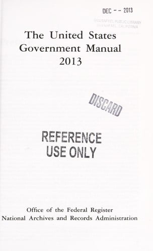 The United States Government Manual 2013