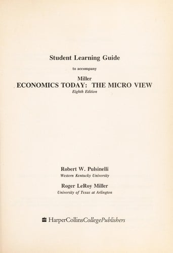 Student learning guide to accompany Miller economics today