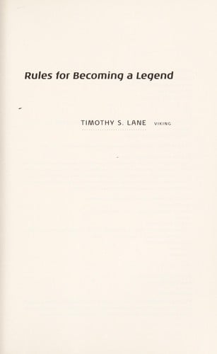 Rules for becoming a legend
