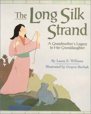 The Long Silk Strand