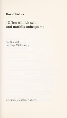 Offen will ich sein und notfalls unbequem