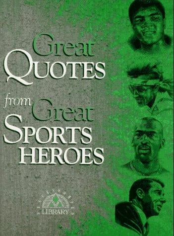 Great quotes from great sports heroes