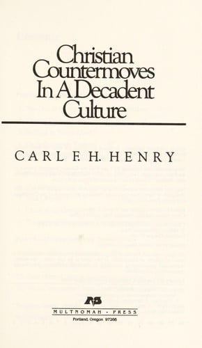 Christian countermoves in a decadent culture