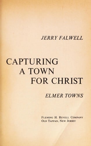 Capturing a town for Christ