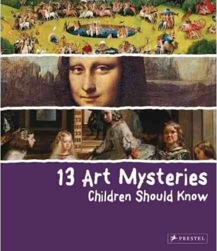 13 art mysteries children should know
