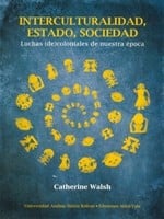 Interculturalidad, estado , sociedad