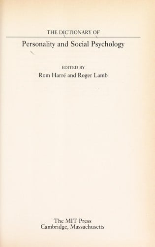 The Dictionary of personality and social psychology
