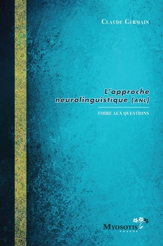 L'approche neurolinguistique (ANL)