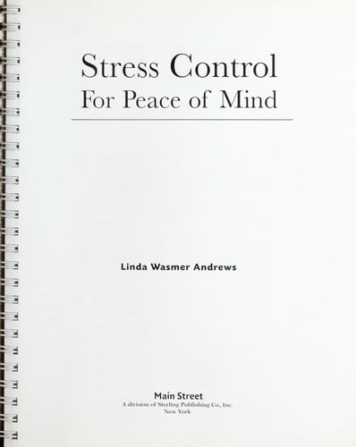 Stress control for peace of mind