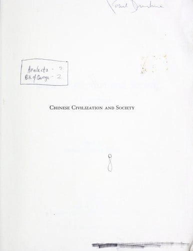 Chinese civilization and society : a sourcebook