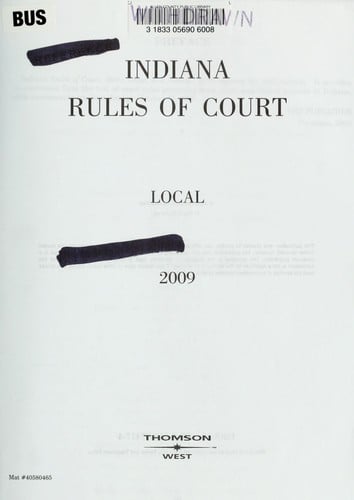 Indiana rules of court, 2009
