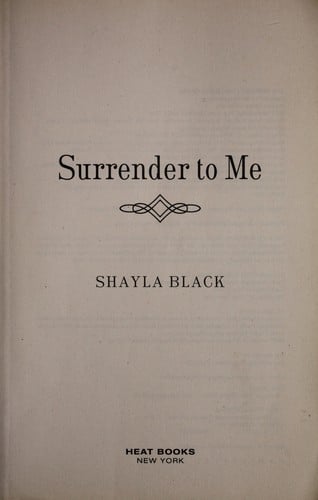 Surrender to Me (Wicked Lovers, # 4)