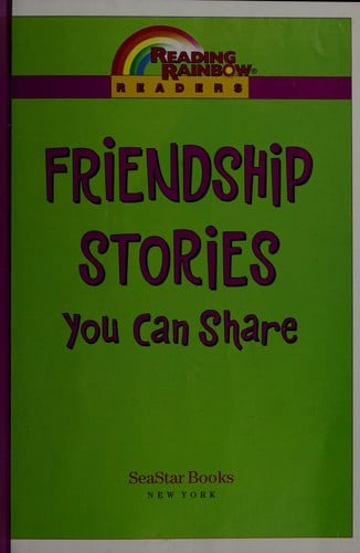 Friendship stories you can share