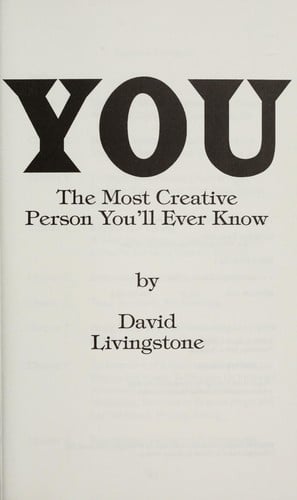 You, the most creative person you'll ever know