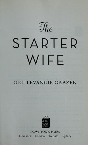 The starter wife
