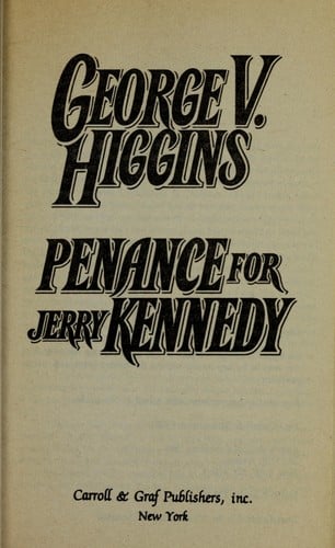 Penance for Jerry Kennedy