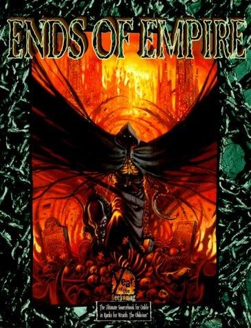 Ends of Empire (Wraith: The Oblivion)